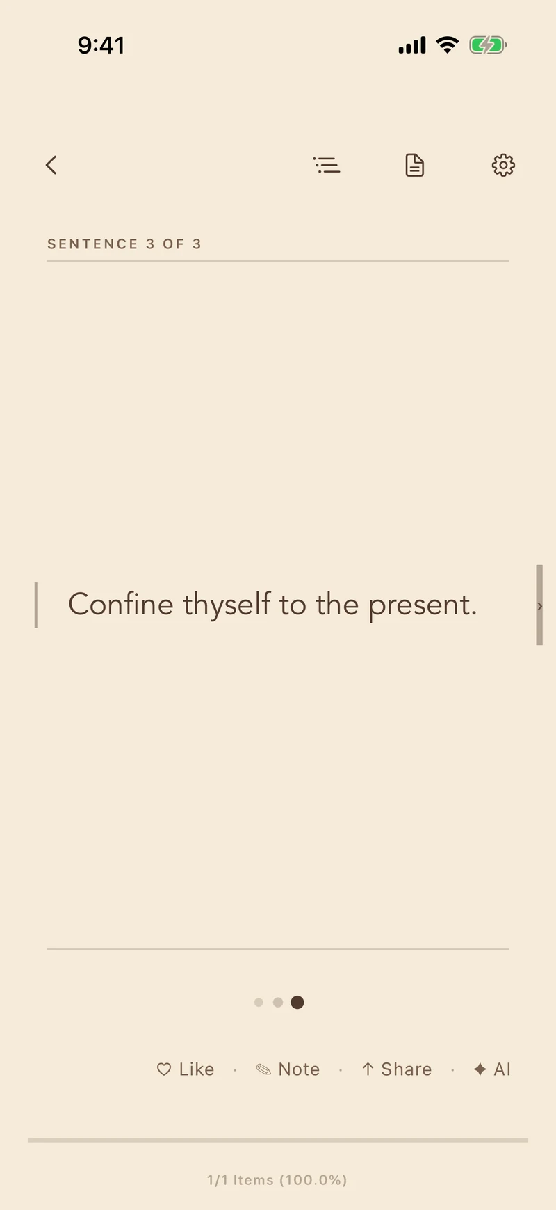 IO card mode in sepia theme — a single Marcus Aurelius sentence, 'Confine thyself to the present,' with progress dots and a like / note / share / AI action row.