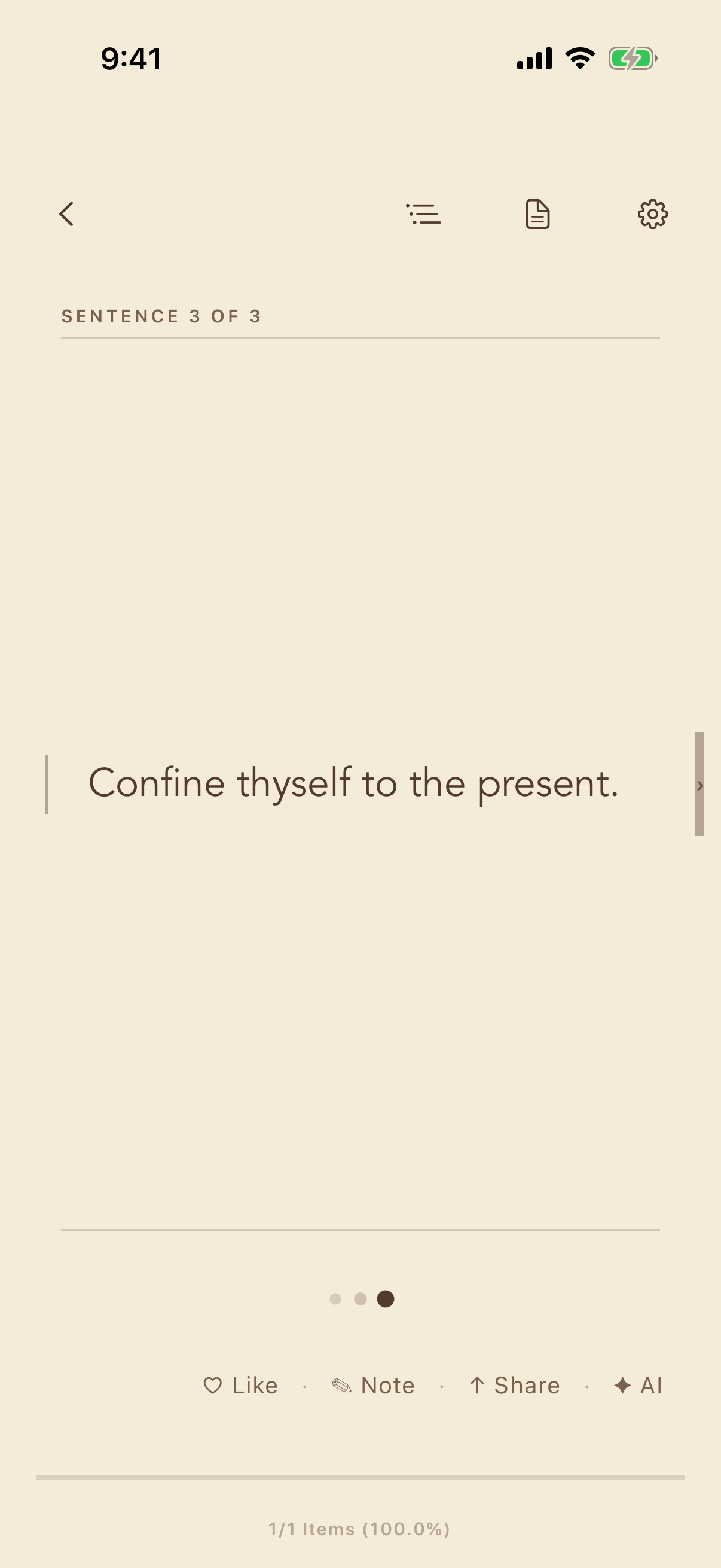 IO card mode in sepia theme — a single Marcus Aurelius sentence, 'Confine thyself to the present,' with progress dots and a like / note / share / AI action row.